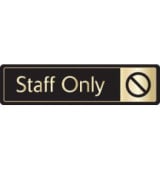 Gold On Black Door Sign - Staff Only 43x178