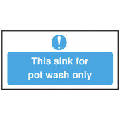 Catering Sign - Pot Wash Sink
