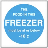 Catering Sign - Keep Freezer At or Below 18 degrees