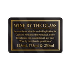 Traditional Bar Notices - Wine By The Glass 125,175,250ml