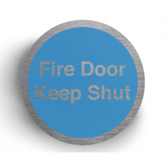 Buzz DS028 Metallic Door Disc 75mm Diameter - Fire Door, Keep Shut