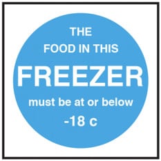 Catering Sign - Keep Freezer At or Below 18 degrees