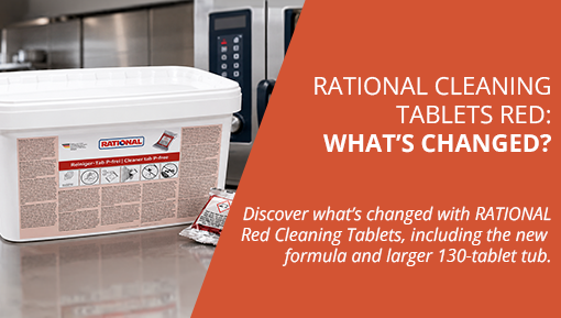 RATIONAL Cleaning Tablets Red: What’s New?